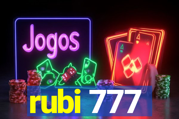 rubi 777